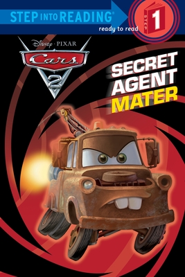 Secret Agent Mater (Disney/Pixar Cars 2) (Step into Reading)