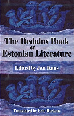 The Dedalus Book of Estonian Literature (Dedalus European Anthologies)