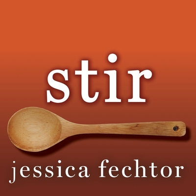 Stir: My Broken Brain and the Meals That Brought Me Home cover