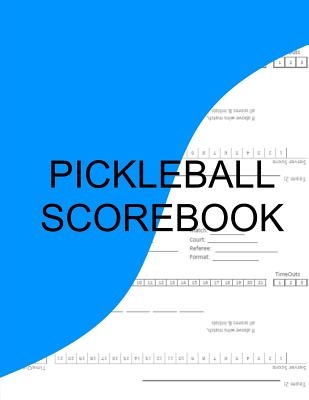 Pickleball Scorebook: 1 to 15 By Ashley Kerrisdale Cover Image