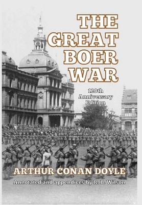 The Great Boer War: 120th Anniversary Edition Cover Image