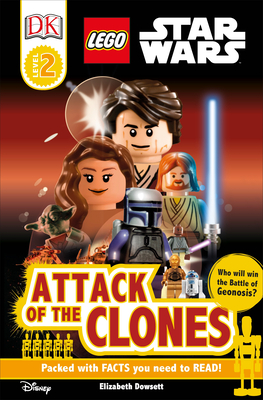 DK Readers L2: LEGO Star Wars: Attack of the Clones (DK Readers Level 2) By Elizabeth Dowsett Cover Image