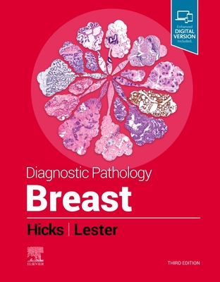 Diagnostic Pathology: Breast By Susan C. Lester, David G. Hicks Cover Image