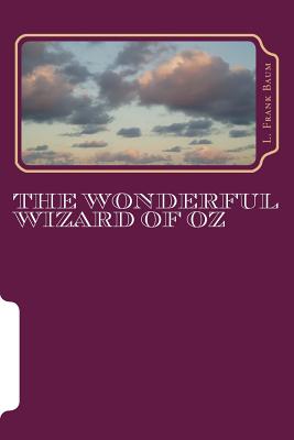 The Wonderful Wizard of Oz