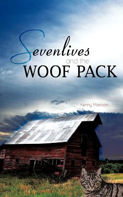 Sevenlives and the Woof Pack Cover