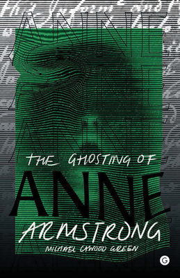 The Ghosting of Anne Armstrong Cover Image