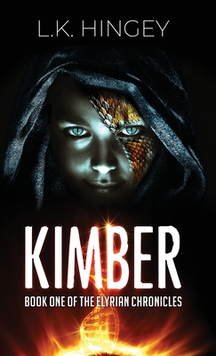 Kimber: Book One of The Elyrian Chronicles Cover Image