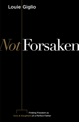 Cover for Not Forsaken