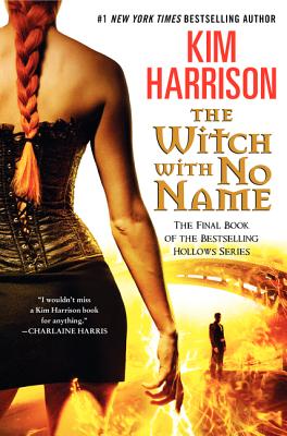 Cover for The Witch with No Name (Hollows #13)