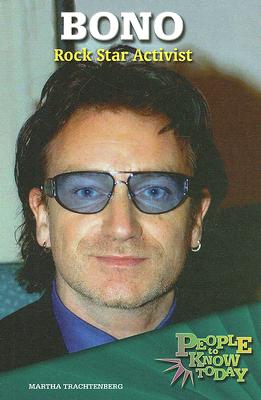 Bono: Rock Star Activist (People to Know Today) Cover Image
