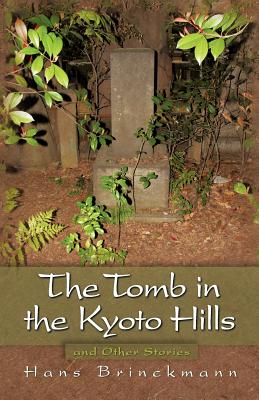 The Tomb in the Kyoto Hills and Other Stories Cover Image