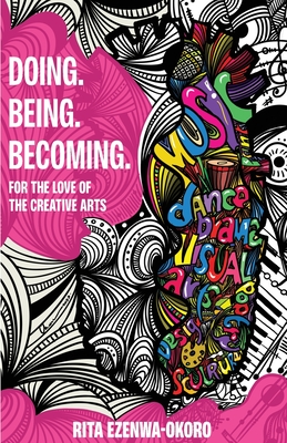 Doing. Being. Becoming By Rita Ezenwa-Okoro Cover Image