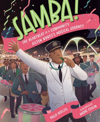 Samba! the Heartbeat of a Community: Ailton Nunes's Musical Journey Cover Image