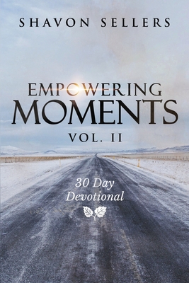 Empowering Moments Vol. II: 30-Day Devotional Cover Image