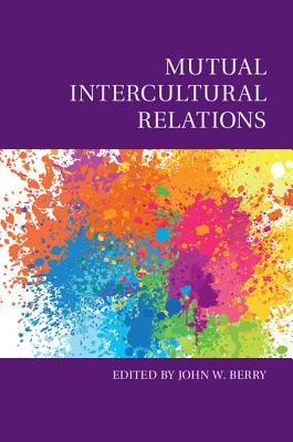 Mutual Intercultural Relations (Culture and Psychology) Cover Image