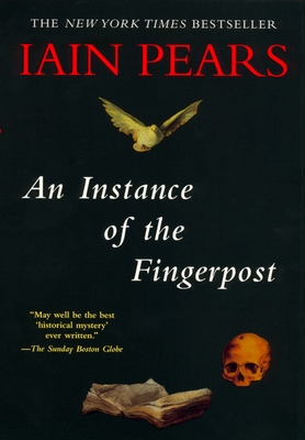 An Instance of the Fingerpost: A Novel By Iain Pears Cover Image