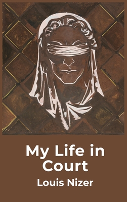 My Life in Court (Hardcover)  Klindt's Booksellers and Stationers