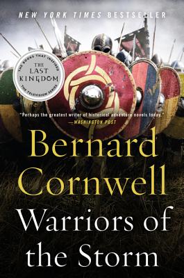 Warriors of the Storm: A Novel (Saxon Tales #9) By Bernard Cornwell Cover Image