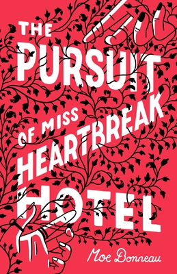 The Pursuit of Miss Heartbreak Hotel Cover Image