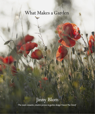 What Makes a Garden: A considered approach to garden design Cover Image
