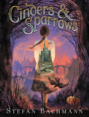 Cover for Cinders and Sparrows