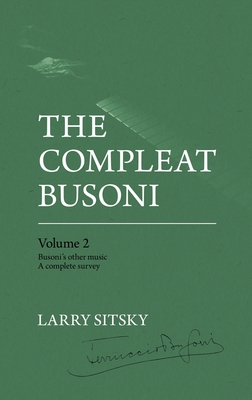 The Compleat Busoni, Volume 2 Cover Image