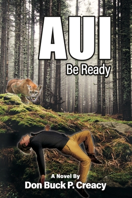 A U I: Be Ready By Don Buck P. Creacy Cover Image