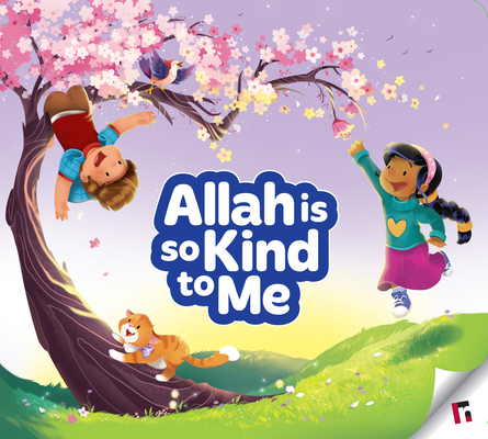 Allah Is So Kind to Me By Yasmin Mussa, Zaheer Khatri Cover Image