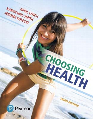 Choosing Health Plus Mastering Health With Pearson Etext -- Access Card ...