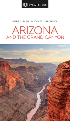 Eyewitness Arizona and the Grand Canyon (Travel Guide) Cover Image