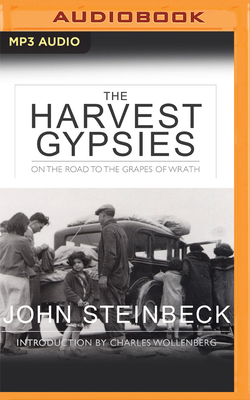 The Harvest Gypsies: On the Road to the Grapes of Wrath Cover Image