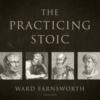 The Practicing Stoic Lib/E Cover Image