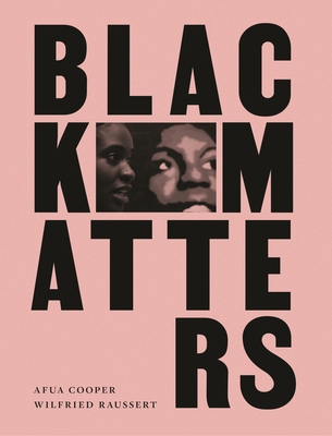 Black Matters By Afua Cooper Cover Image