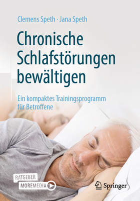 Chronische Schlafstörungen Bewältigen: Ein Kompaktes Trainingsprogramm Für Betroffene cover