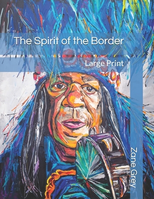 The Spirit of the Border