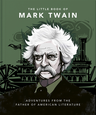 The Little Book of Mark Twain By Hippo! Orange (Editor) Cover Image