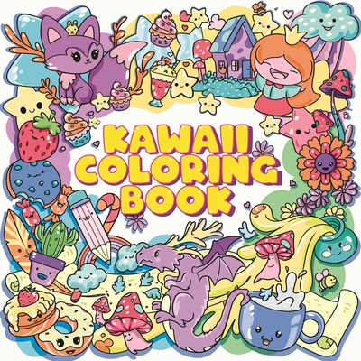 Kawaii Coloring Book: For Teens & Adults