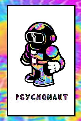 Psychonaut: Psychedelic sketch book for hallucinogenic experiences, trips, and exploring consciousness Cover Image