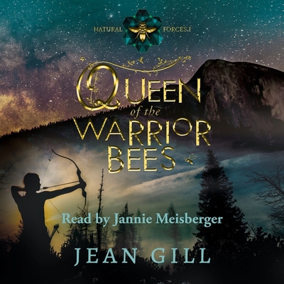 Queen of the Warrior Bees Lib/E By Jean Gill, Jannie Meisberger (Read by) Cover Image