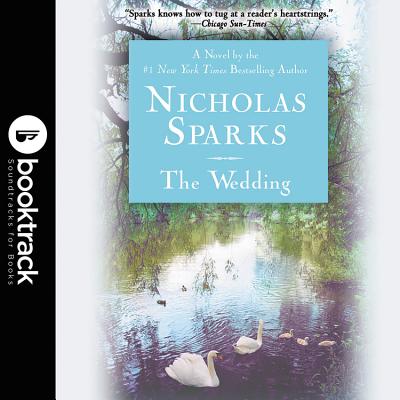 The Wedding By Nicholas Sparks, Tom Wopat (Read by) Cover Image