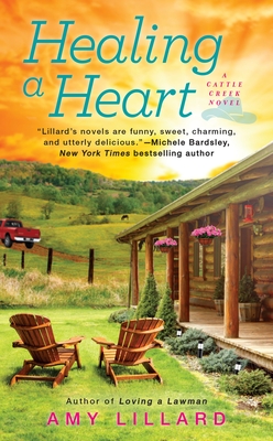 Cover for Healing A Heart (A Cattle Creek Novel #2)