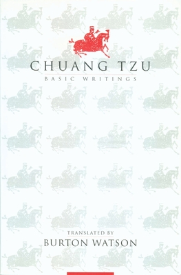 Chuang Tzu: Basic Writings (Translations from the Asian Classics) Cover Image