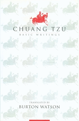 Chuang Tzu: Basic Writings (Translations from the Asian Classics)