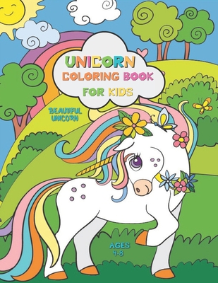Unicorn Coloring Book: For Kids Ages 4-8