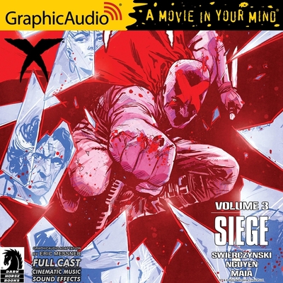 X Volume 3: Siege [Dramatized Adaptation]: Dark Horse Comics (Dark Horse: X #3)