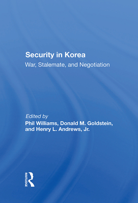 Security in Korea: War, Stalemate, and Negotiation Cover Image