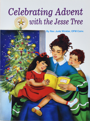 Celebrating Advent with the Jesse Tree (St. Joseph Picture Books #495) By Jude Winkler Cover Image