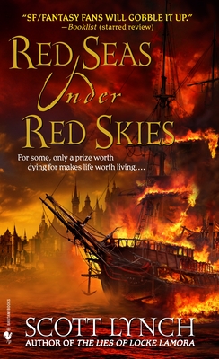 Red Seas Under Red Skies (Gentleman Bastards #2)