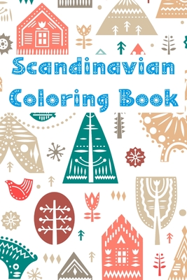 Scandinavian Coloring Book: Hygge Coloring Book - Danish Folk Art Cover Image