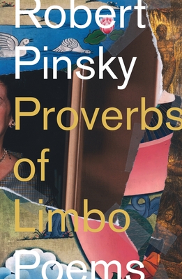 Proverbs of Limbo: Poems